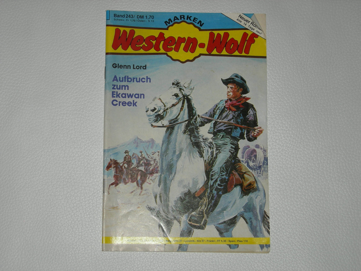 Western-Wolf 243: Aufbruch zum Ekawan Creek