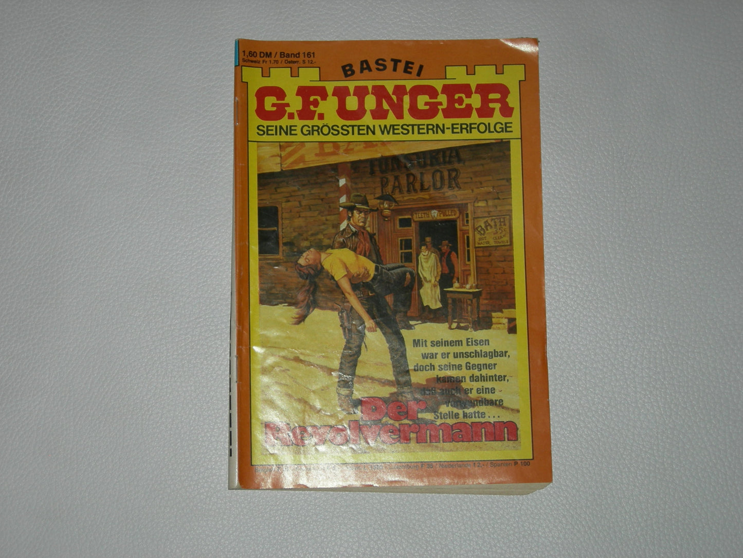 G.F. Unger 161: Der Revolvermann