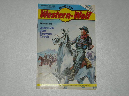 Western-Wolf 243: Aufbruch zum Ekawan Creek