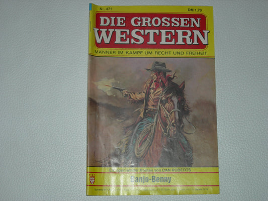 Die großen Western 471: Banjo-Benny