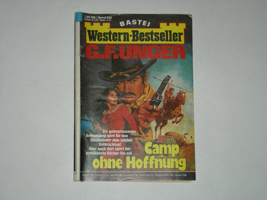 Western-Bestseller 530: Camp ohne Hoffnung