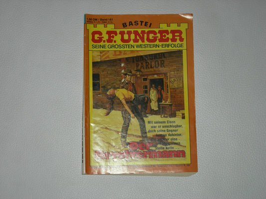 G.F. Unger 161: Der Revolvermann