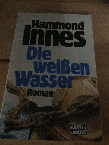 Die weißen Wasser