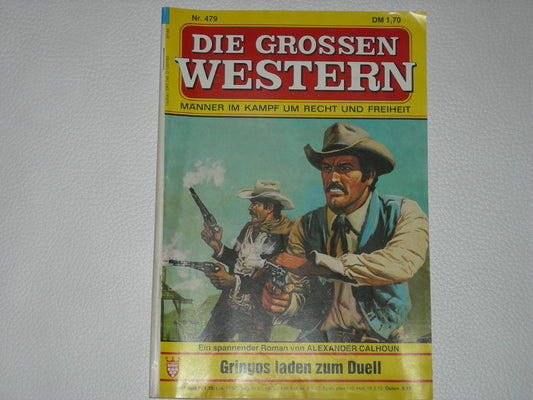 Die großen Western 479: Gringos laden zum Duell