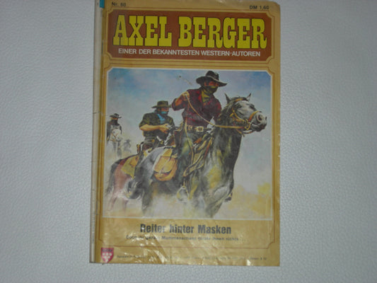 Axel Berger 60: Reiter hinter Masken