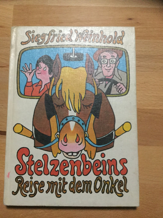 Stelzenbeins Reise mit dem Onkel